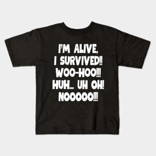 Here we go again... Kids T-Shirt